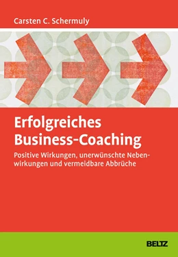 Abbildung von Schermuly | Erfolgreiches Business-Coaching | 1. Auflage | 2019 | beck-shop.de