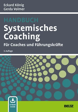 Abbildung von König / Volmer | Handbuch Systemisches Coaching | 3. Auflage | 2019 | beck-shop.de