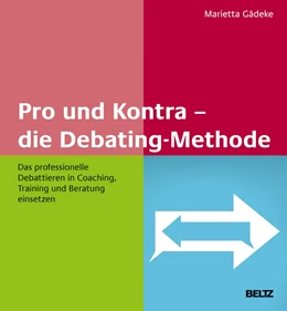 Abbildung von Gädeke | Pro und Kontra – die Debating-Methode | 1. Auflage | 2019 | beck-shop.de