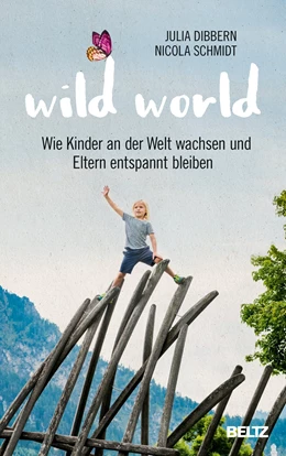 Abbildung von Dibbern / Schmidt | Wild World | 1. Auflage | 2019 | beck-shop.de