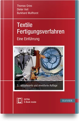 Abbildung von Gries / Veit | Textile Fertigungsverfahren | 3. Auflage | 2018 | beck-shop.de