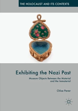 Abbildung von Paver | Exhibiting the Nazi Past | 1. Auflage | 2018 | beck-shop.de