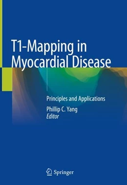 Abbildung von Yang | T1-Mapping in Myocardial Disease | 1. Auflage | 2018 | beck-shop.de