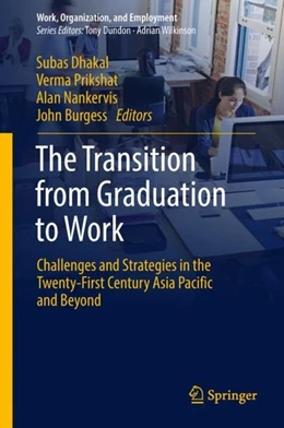 Abbildung von Dhakal / Prikshat | The Transition from Graduation to Work | 1. Auflage | 2018 | beck-shop.de