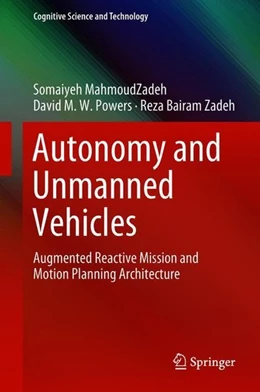 Abbildung von Mahmoudzadeh / Powers | Autonomy and Unmanned Vehicles | 1. Auflage | 2018 | beck-shop.de