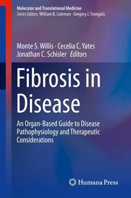 Abbildung von Willis / Yates | Fibrosis in Disease | 1. Auflage | 2018 | beck-shop.de
