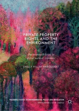 Abbildung von Hiller Marguerat | Private Property Rights and the Environment | 1. Auflage | 2018 | beck-shop.de