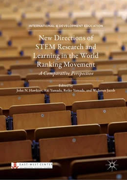 Abbildung von Hawkins / Yamada | New Directions of STEM Research and Learning in the World Ranking Movement | 1. Auflage | 2018 | beck-shop.de