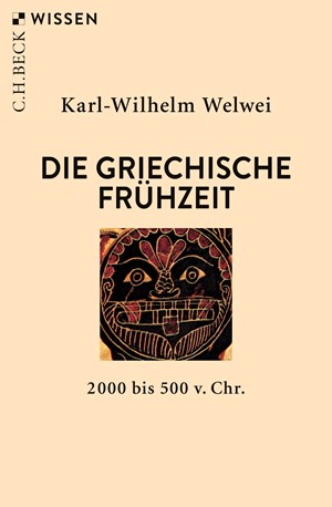 Cover: Karl-Wilhelm Welwei, Die griechische Frühzeit