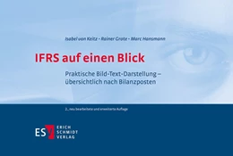 Abbildung von Keitz / Grote | IFRS auf einen Blick | 2. Auflage | 2018 | beck-shop.de