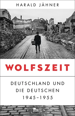 Abbildung von Jähner | Wolfszeit | 12. Auflage | 2019 | beck-shop.de