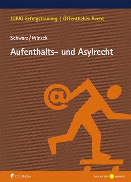 Abbildung von Schwarz / Winzek | Aufenthalts- und Asylrecht | 1. Auflage | 2019 | beck-shop.de