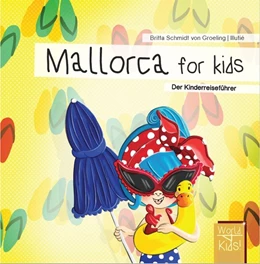 Abbildung von Schmidt von Groeling | Mallorca for kids | 1. Auflage | 2019 | beck-shop.de