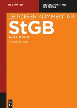 Abbildung von Leipziger Kommentar Strafgesetzbuch: StGB, Band 4: §§ 38-55 | 13. Auflage | 2019 | beck-shop.de