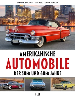 Abbildung von Langworth / Poole | Amerikanische Automobile der 50er und 60er Jahre | 1. Auflage | 2019 | beck-shop.de