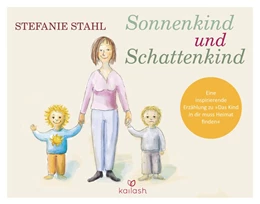 Abbildung von Stahl | Sonnenkind und Schattenkind | 1. Auflage | 2019 | beck-shop.de