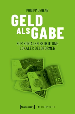 Abbildung von Degens | Geld als Gabe | 1. Auflage | 2019 | beck-shop.de
