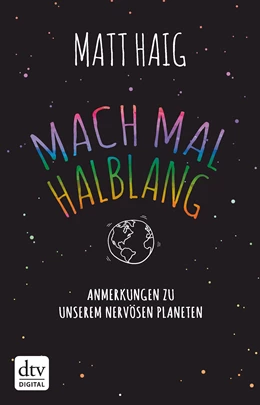 Abbildung von Haig | Mach mal halblang. Anmerkungen zu unserem nervösen Planeten | 2. Auflage | 2019 | beck-shop.de