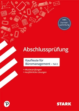 Abbildung von Drasch-Zitzelsberger / Lubowsky | STARK Abschlussprüfung - Kaufleute für Büromanagement | 1. Auflage | 2019 | beck-shop.de