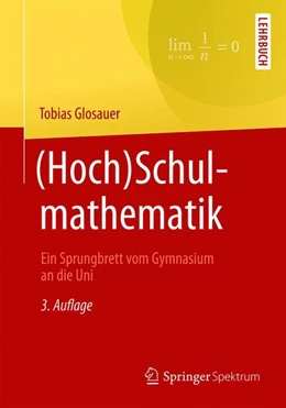 Abbildung von Glosauer | (Hoch)Schulmathematik | 3. Auflage | 2018 | beck-shop.de