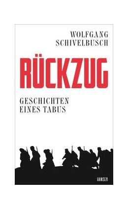 Abbildung von Schivelbusch | Rückzug | 1. Auflage | 2019 | beck-shop.de