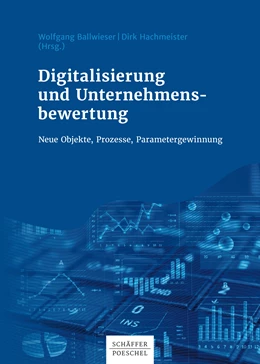 Abbildung von Ballwieser / Hachmeister | Digitalisierung und Unternehmensbewertung | 1. Auflage | 2019 | beck-shop.de