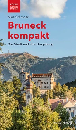 Abbildung von Schröder | Bruneck kompakt | 1. Auflage | 2019 | beck-shop.de