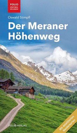 Abbildung von Stimpfl | Der Meraner Höhenweg | 2. Auflage | 2019 | beck-shop.de