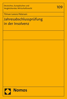 Abbildung von Petersen | Jahresabschlussprüfung in der Insolvenz | 1. Auflage | 2018 | 109 | beck-shop.de