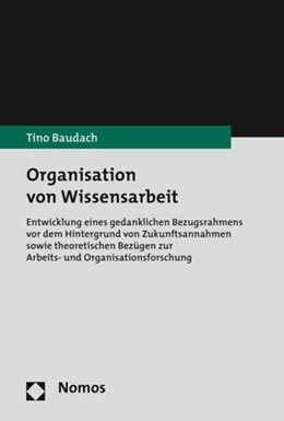 Abbildung von Baudach | Organisation von Wissensarbeit | 1. Auflage | 2018 | beck-shop.de