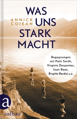Abbildung von Cojean | Was uns stark macht | 1. Auflage | 2019 | beck-shop.de