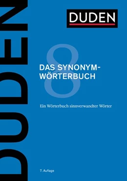 Abbildung von Dudenredaktion | Duden - Das Synonymwörterbuch | 7. Auflage | 2019 | beck-shop.de