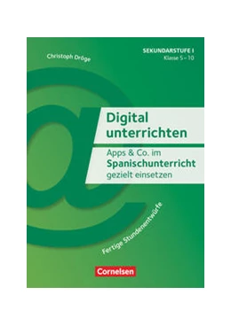 Abbildung von Dröge | Apps & Co. im Spanischunterricht gezielt einsetzen - Klasse 5-10 | 1. Auflage | 2019 | beck-shop.de