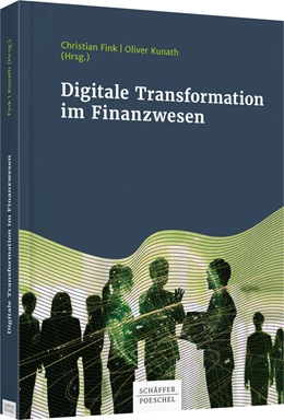 Abbildung von Fink / Kunath | Digitale Transformation im Finanz- und Rechnungswesen | 1. Auflage | 2019 | beck-shop.de