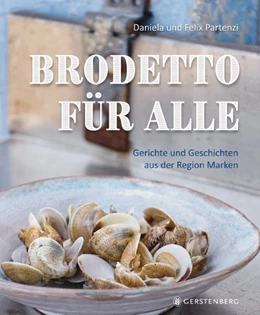 Abbildung von Partenzi | Brodetto für alle | 1. Auflage | 2019 | beck-shop.de