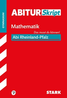 Abbildung von AbiturSkript - Mathematik - Rheinland-Pfalz | 1. Auflage | 2018 | beck-shop.de