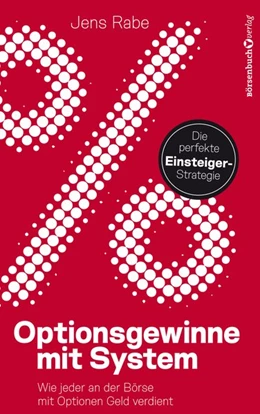 Abbildung von Rabe | Optionsgewinne mit System | 1. Auflage | 2020 | beck-shop.de