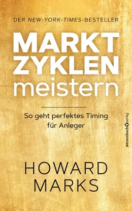 Abbildung von Marks | Marktzyklen meistern | 1. Auflage | 2019 | beck-shop.de