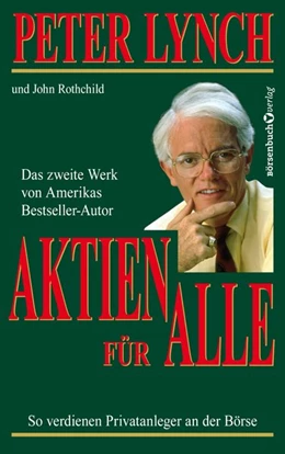 Abbildung von Lynch / Rothchild | Aktien für alle - Neuauflage | 1. Auflage | 2019 | beck-shop.de