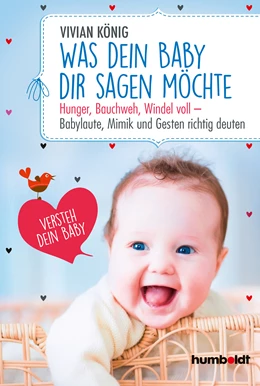 Abbildung von König | Was dein Baby dir sagen möchte | 1. Auflage | 2019 | beck-shop.de
