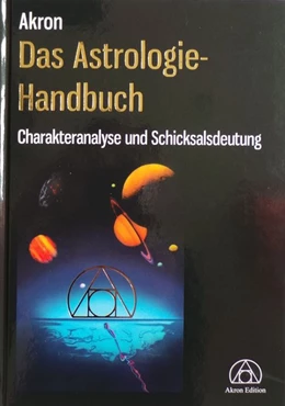 Abbildung von Akron | Das Astrologie-Handbuch | 5. Auflage | 2018 | beck-shop.de