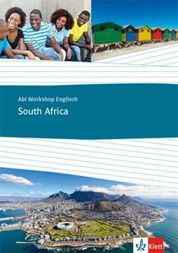 Abbildung von Abi Workshop Englisch. South Africa. Themenarbeitsheft Klasse 11/12 (G8), Klasse 12/13 (G9) | 1. Auflage | 2019 | beck-shop.de