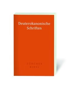 Abbildung von Zürcher Bibel - Deuterokanonische Schriften | 1. Auflage | 2019 | beck-shop.de