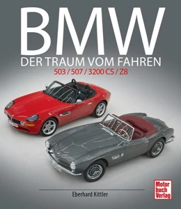 Abbildung von Kittler | BMW 503 / 507 / 3200 CS / Z8 | 1. Auflage | 2019 | beck-shop.de