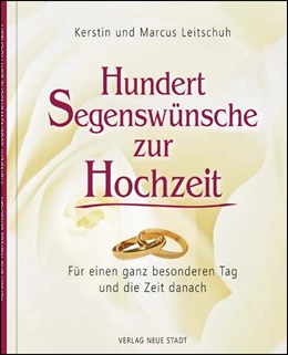 Abbildung von Leitschuh | Hundert Wünsche zur Hochzeit | 1. Auflage | 2019 | beck-shop.de