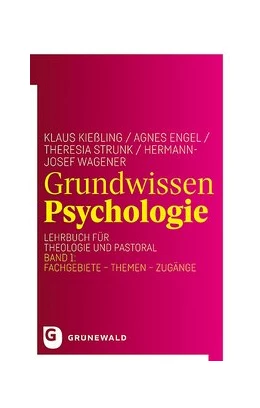 Abbildung von Kießling / Engel | Grundwissen Psychologie | 1. Auflage | 2021 | beck-shop.de