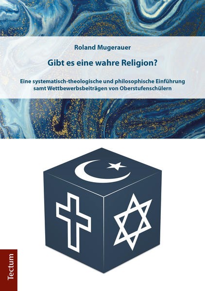 Mugerauer Gibt Es Eine Wahre Religion 1 Auflage 2018 Beck Shop De