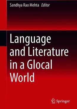 Abbildung von Mehta | Language and Literature in a Glocal World | 1. Auflage | 2018 | beck-shop.de