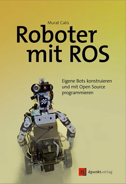 Abbildung von Calis | Roboter mit ROS | 1. Auflage | 2020 | beck-shop.de
