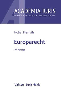 Abbildung von Hobe / Fremuth | Europarecht | 10. Auflage | 2020 | beck-shop.de